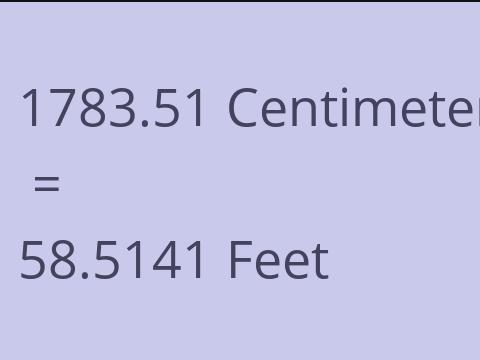 1783.51 CM TO FEET
