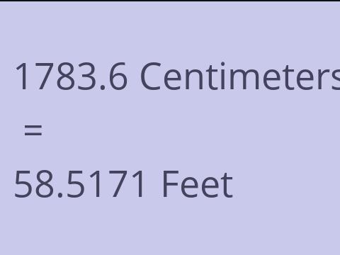 1783.6 CM TO FEET