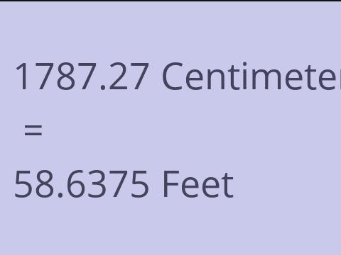 1787.27 CM TO FEET