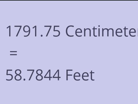 1791.75 CM TO FEET