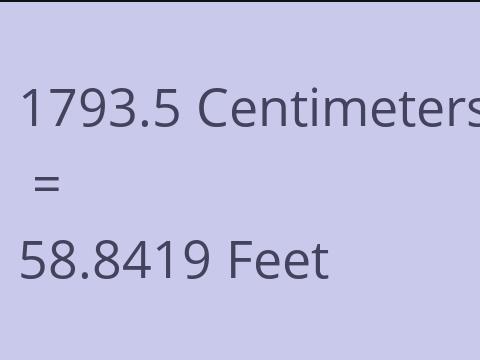 1793.5 CM TO FEET