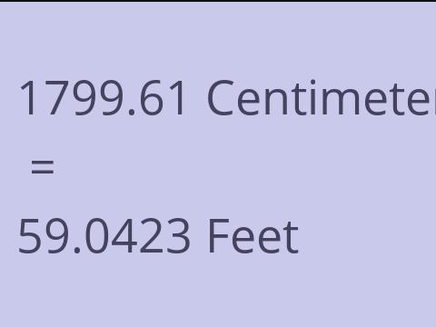 1799.61 CM TO FEET