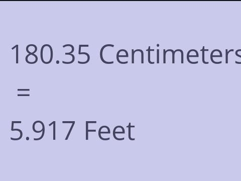 180.35 CM TO FEET