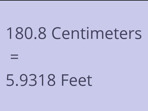 180.8 CM TO FEET