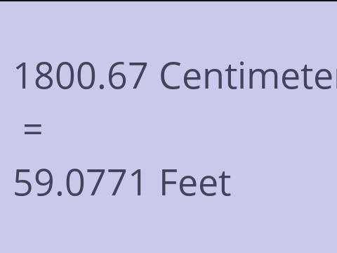 1800.67 CM TO FEET