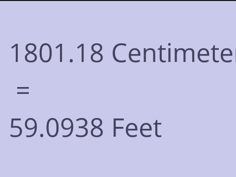 1801.18 CM TO FEET