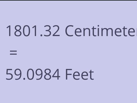 1801.32 CM TO FEET