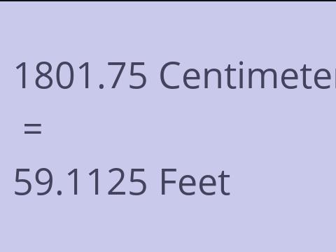 1801.75 CM TO FEET