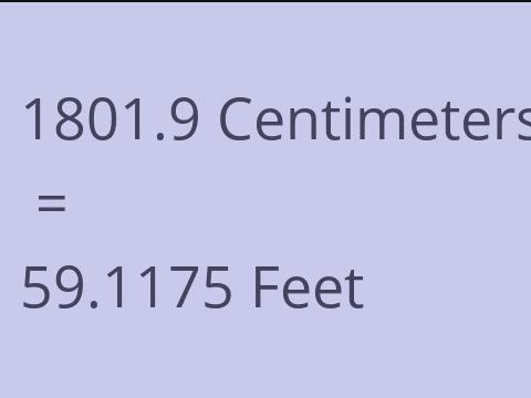 1801.9 CM TO FEET