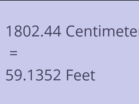 1802.44 CM TO FEET