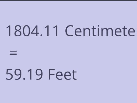 1804.11 CM TO FEET