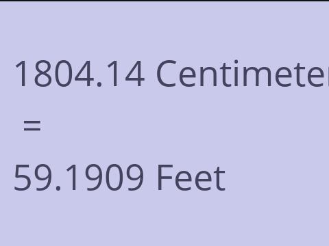 1804.14 CM TO FEET