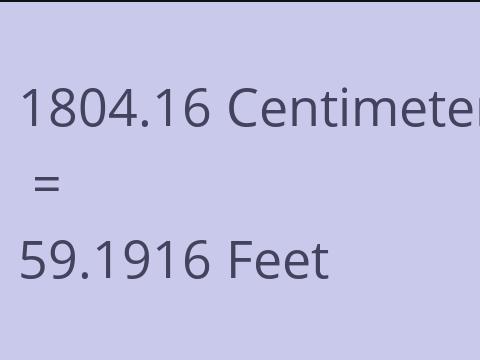 1804.16 CM TO FEET