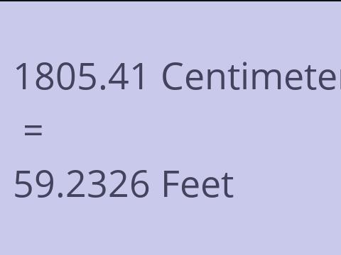 1805.41 CM TO FEET