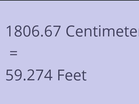 1806.67 CM TO FEET