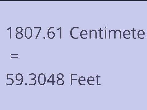 1807.61 CM TO FEET