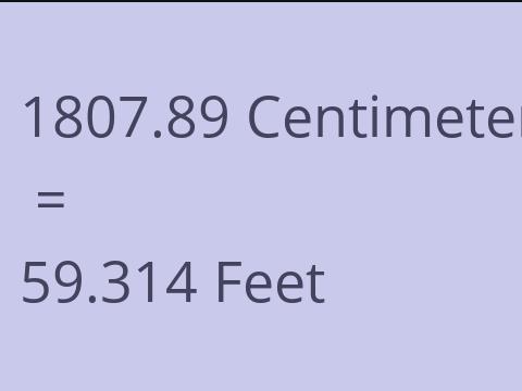 1807.89 CM TO FEET