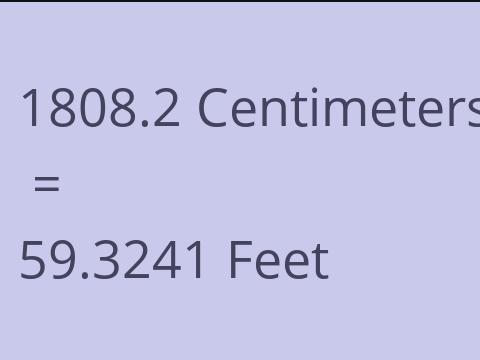 1808.2 CM TO FEET