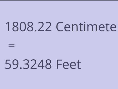 1808.22 CM TO FEET