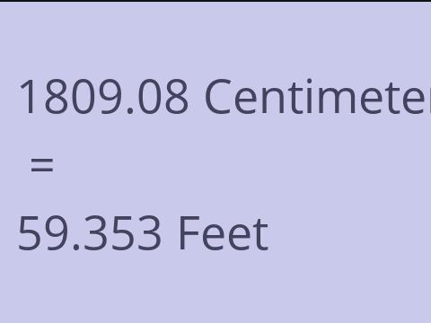 1809.08 CM TO FEET