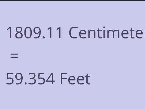 1809.11 CM TO FEET