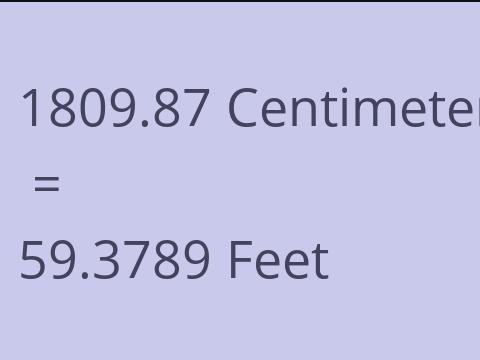 1809.87 CM TO FEET