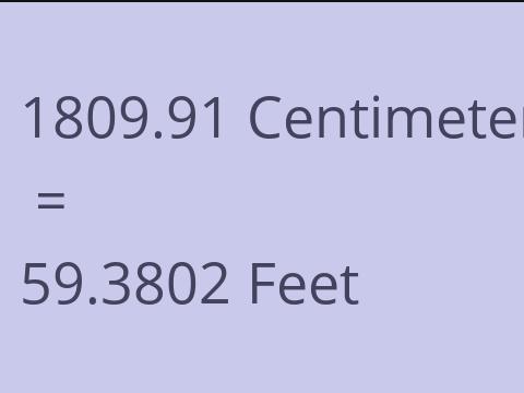 1809.91 CM TO FEET