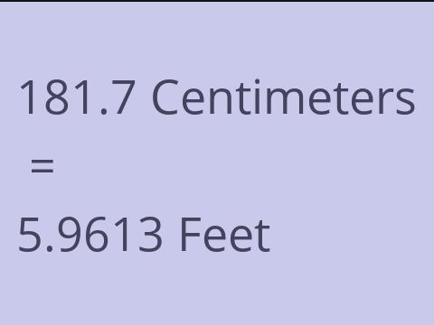 181.7 CM TO FEET