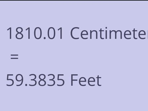 1810.01 CM TO FEET