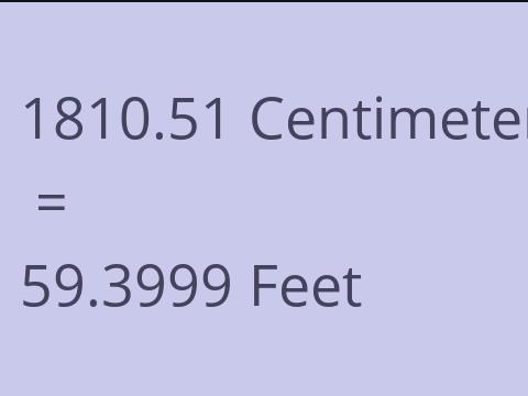 1810.51 CM TO FEET