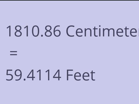 1810.86 CM TO FEET