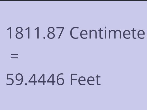 1811.87 CM TO FEET