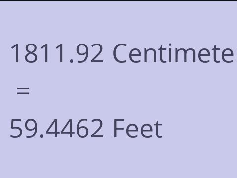 1811.92 CM TO FEET