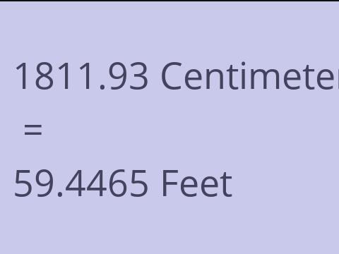 1811.93 CM TO FEET