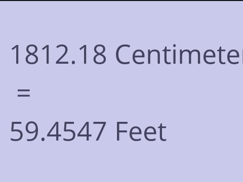 1812.18 CM TO FEET