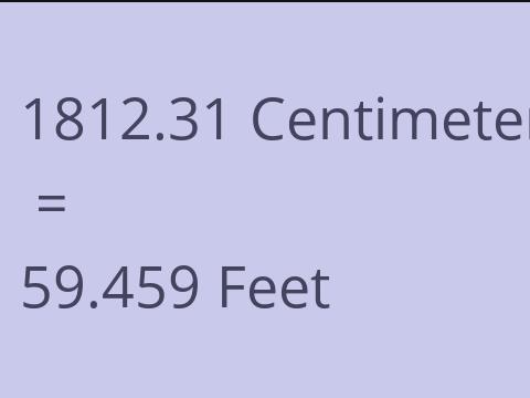 1812.31 CM TO FEET