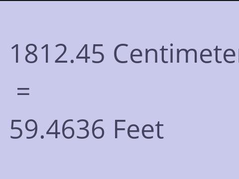 1812.45 CM TO FEET