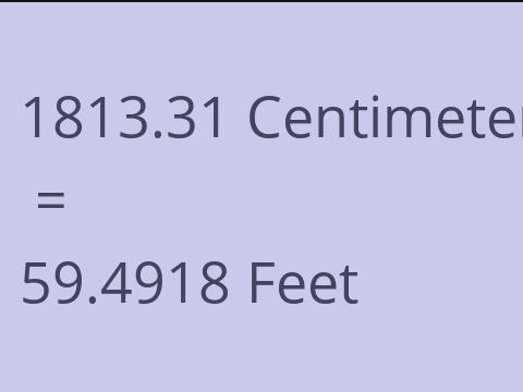 1813.31 CM TO FEET