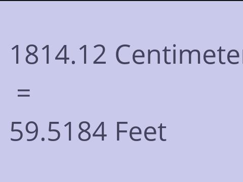 1814.12 CM TO FEET