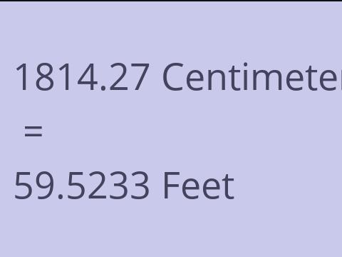 1814.27 CM TO FEET