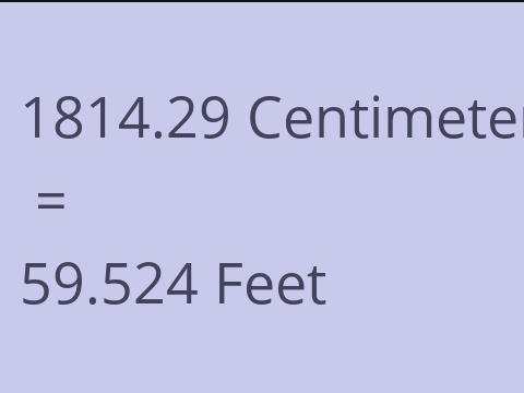 1814.29 CM TO FEET