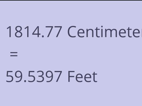 1814.77 CM TO FEET