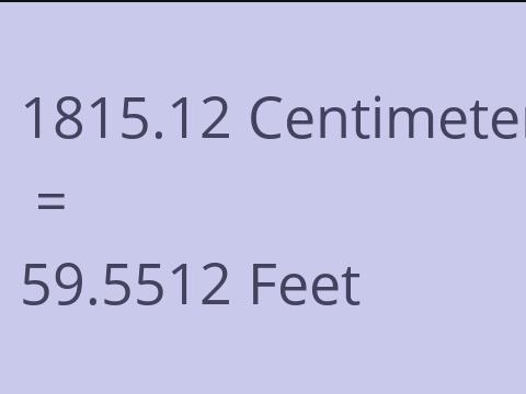 1815.12 CM TO FEET