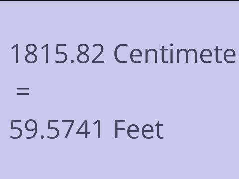 1815.82 CM TO FEET