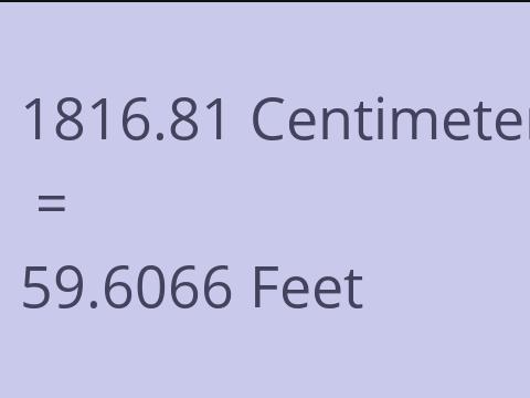 1816.81 CM TO FEET