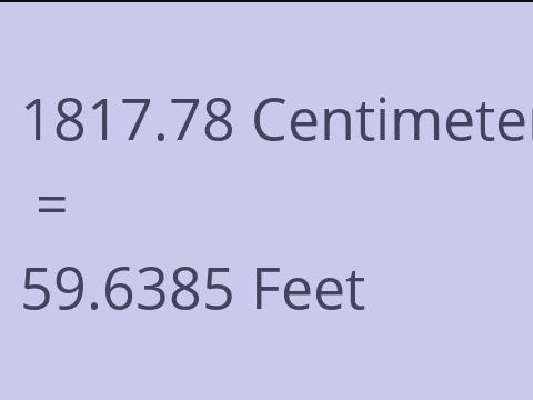 1817.78 CM TO FEET