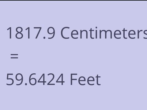 1817.9 CM TO FEET