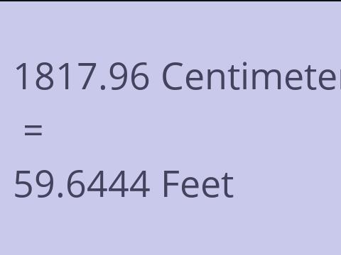 1817.96 CM TO FEET