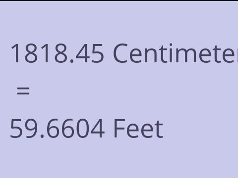 1818.45 CM TO FEET