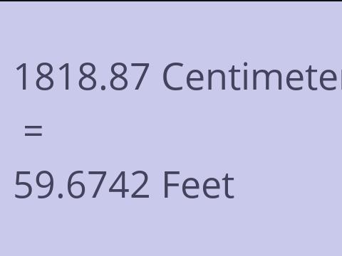 1818.87 CM TO FEET